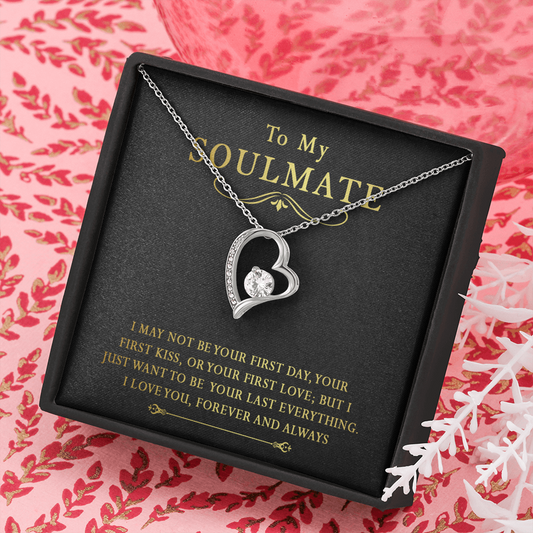 158C To My Soulmate Necklace, Gift for Her Necklace, I Love You Forever & Always