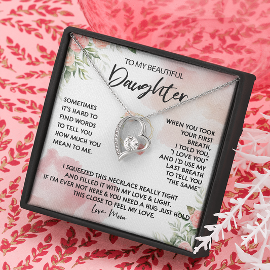 131C Necklace To My Beautiful Daughter, Gift for Daughter from Mom, Birthday Gift