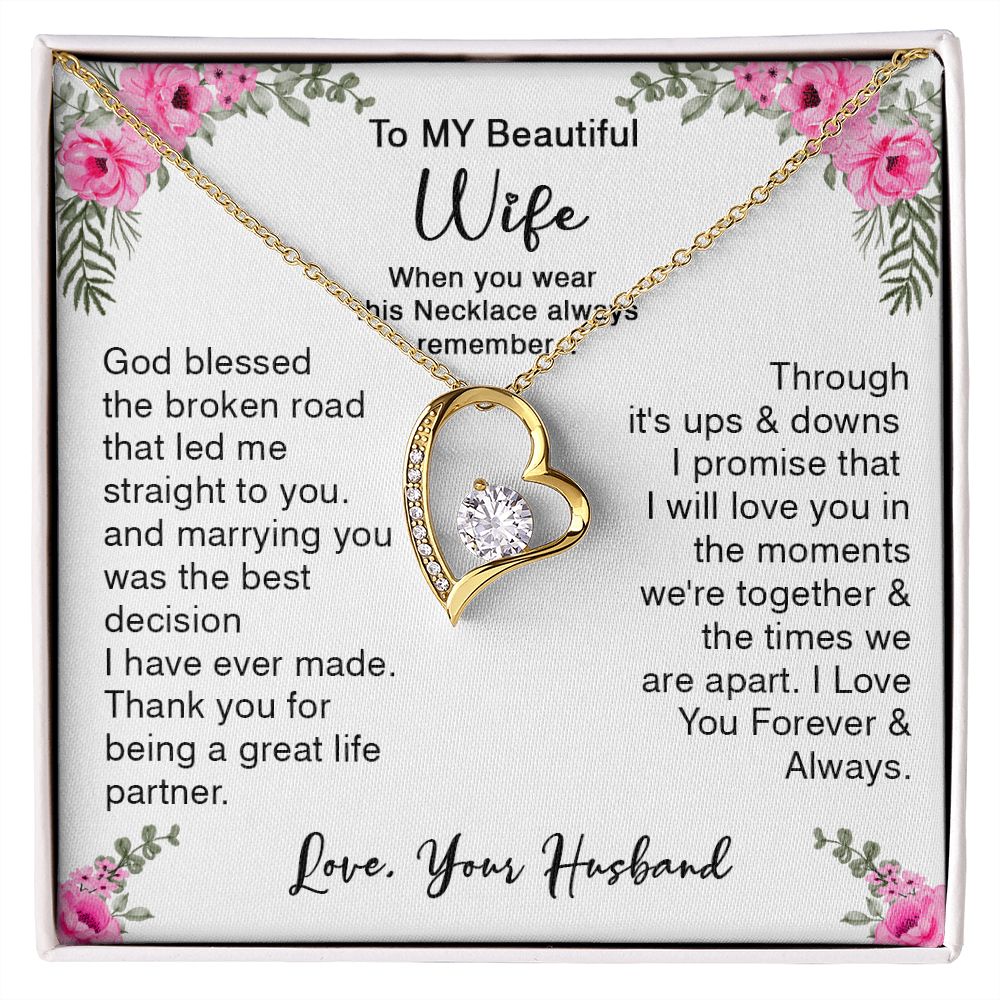 418C To My Beautiful Wife God Bless The Broken Road Necklace Gift from Husband