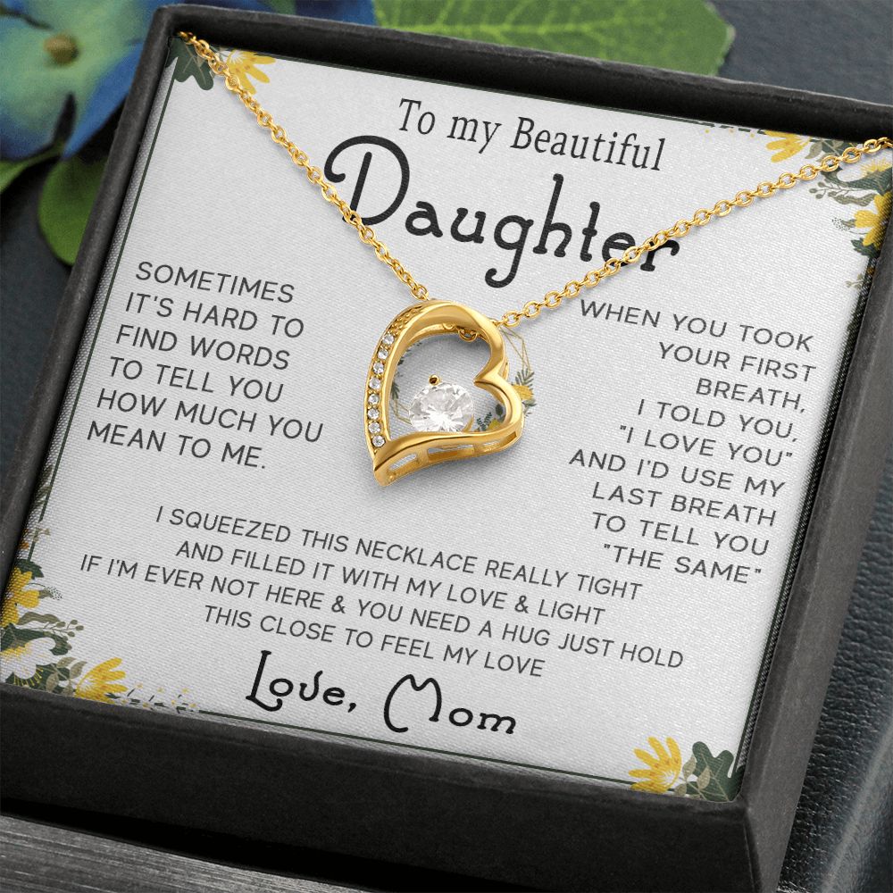 46C To My Beautiful Daughter Necklace, Gift For Daughter From Mom, Gift Birthday