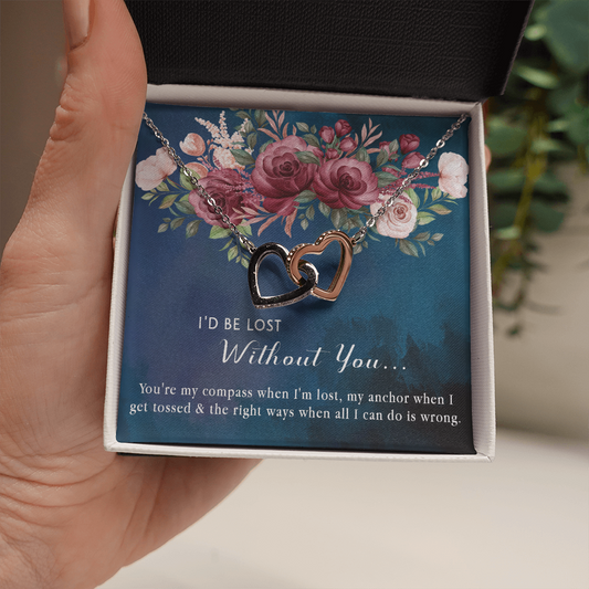 174D Necklace Gift for Girlfriend Wife, I'd Be Lost Without You Valentines Day Gifts