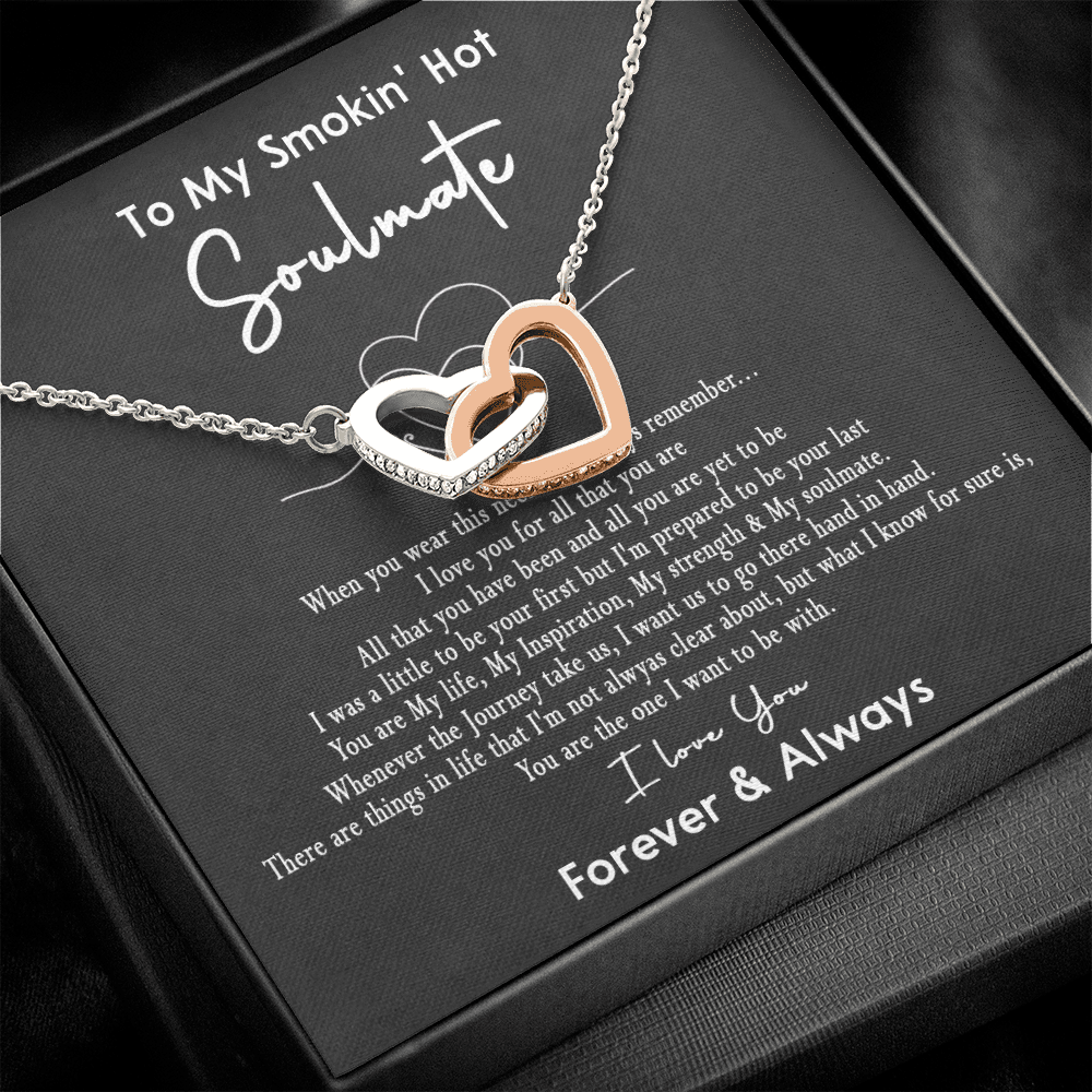 167D Necklace Gift To My Smokin Hot Soulmate, Gift for Her, I LOVE YOU Valentine Gift