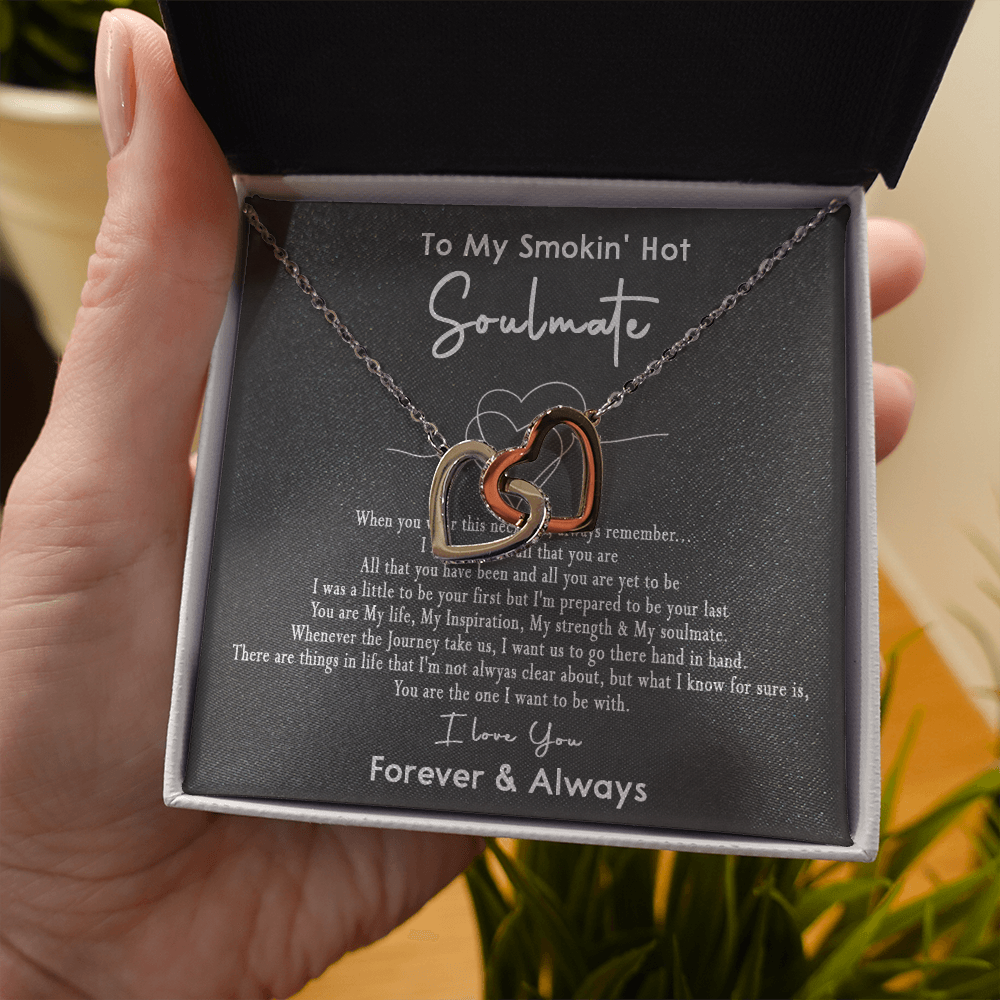 167D Necklace Gift To My Smokin Hot Soulmate, Gift for Her, I LOVE YOU Valentine Gift