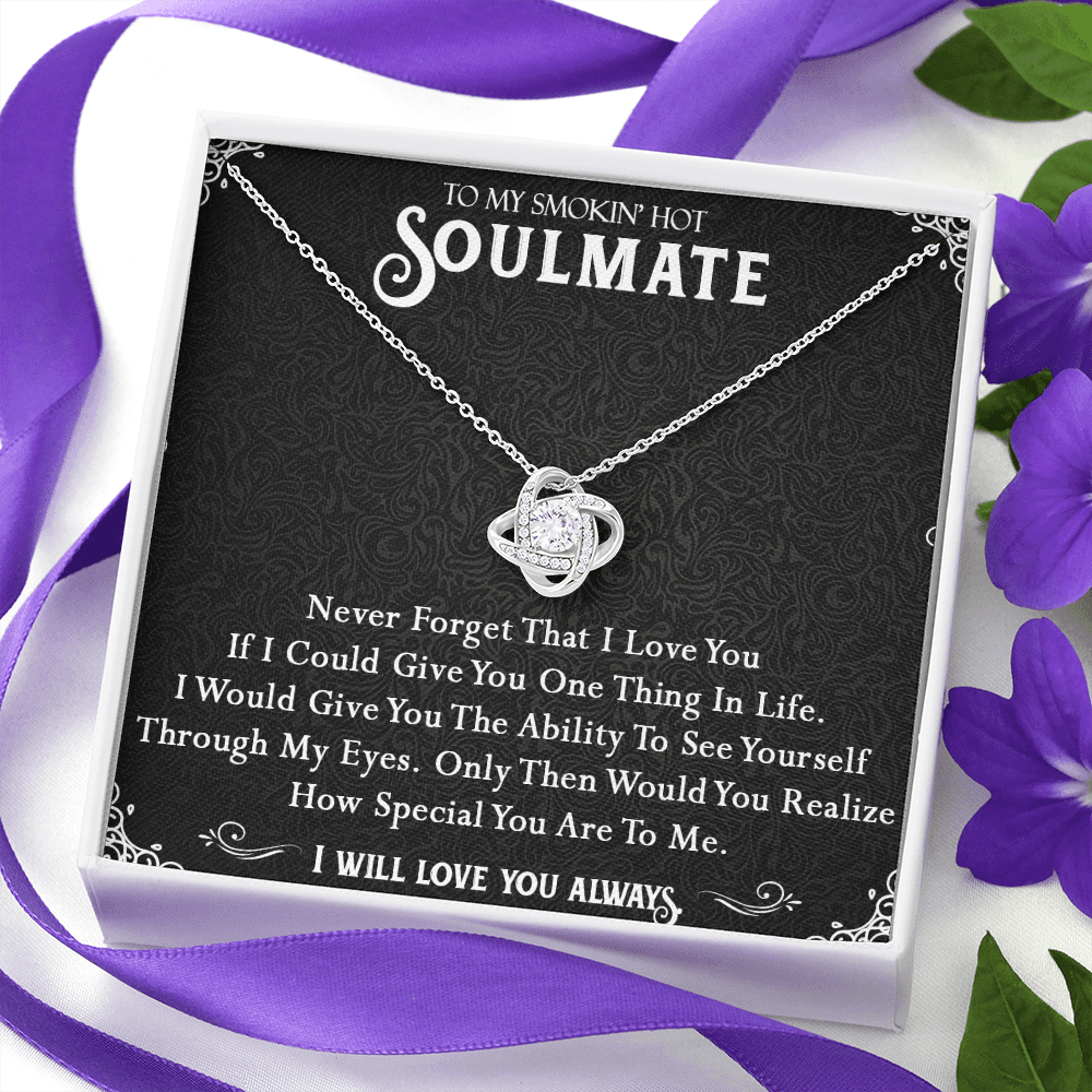 N365A To My Smokin Hot Soulmate Necklace, Valentines Day Gift For Girlfriend Wife