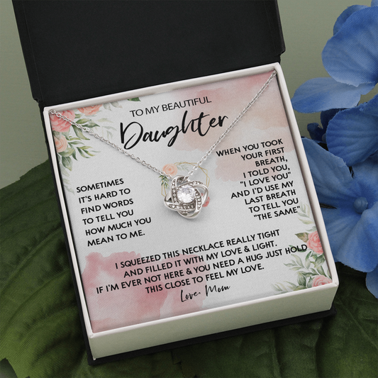 131A Necklace To My Beautiful Daughter, Gift for Daughter from Mom, Birthday Gift