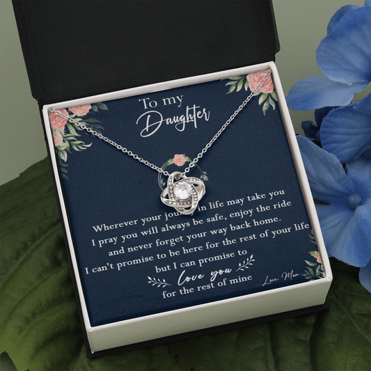 125A Necklace To My Daughter, Daughter Birthday Gift, I Love You Always Necklace