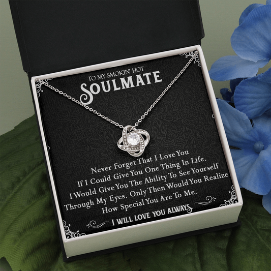 N365A To My Smokin Hot Soulmate Necklace, Valentines Day Gift For Girlfriend Wife