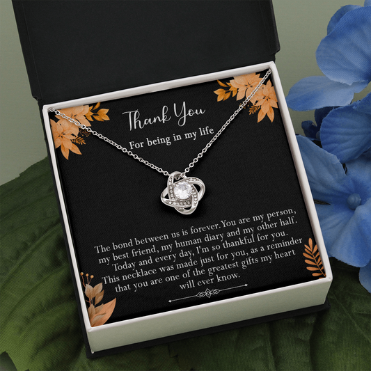 416A Thank you gift, Best friend gift Necklace, Thank you for being in my life