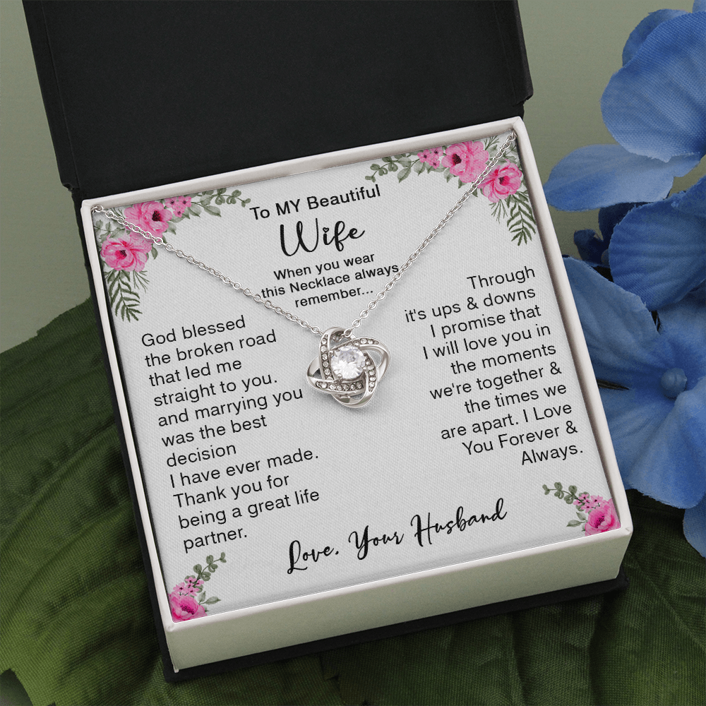 418A To My Beautiful Wife God Bless The Broken Road Necklace Gift from Husband