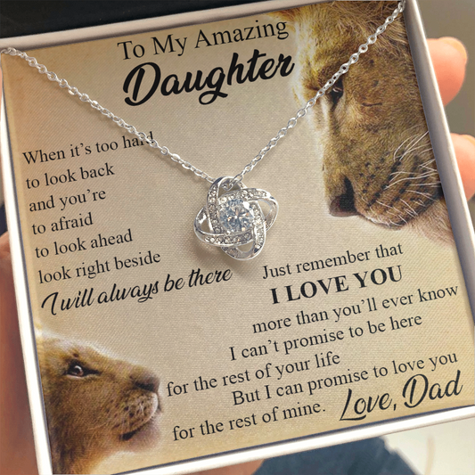 To My Amazing Daughter Love Knot Necklace, Birthday Gift Father to Daughter 492