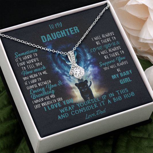 N350B To My Daughter Necklace, Daughter Father Necklace, Daughter Gift from Dad