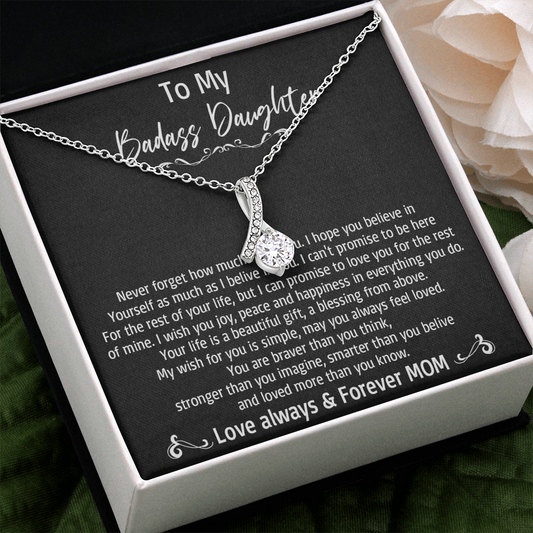36B To My Badass Daughter Necklace, Love Always & Forever Mom, Gift From Mom