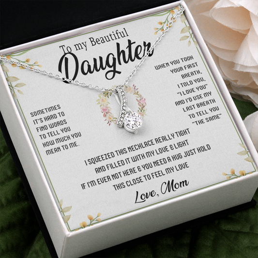 45B To My Beautiful Daughter Gift From Mom, Gift Necklace, Gift Birthday, Holiday