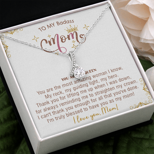414B To My Badass Mom Necklace, You Are My Queen, I love You, Gift Necklace For Mom