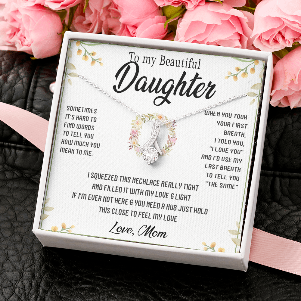45B To My Beautiful Daughter Gift From Mom, Gift Necklace, Gift Birthday, Holiday