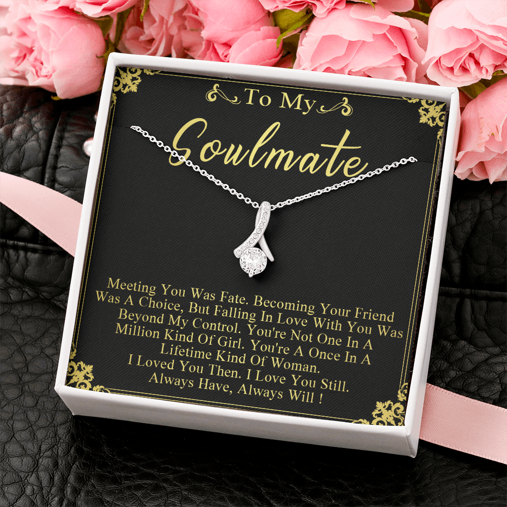 N358B To My Soulmate Necklace Engagement Anniversary Gift for Her Birthday