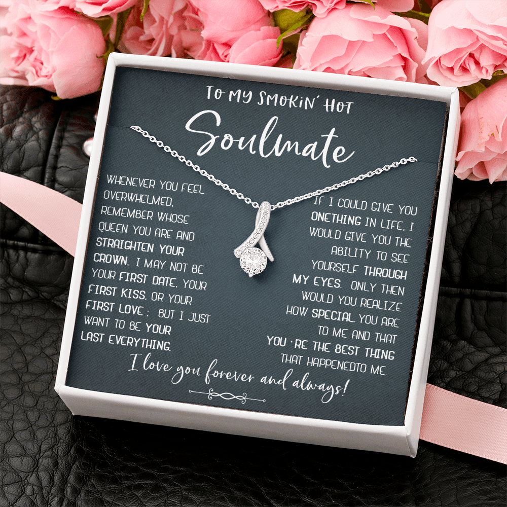N372B To My Soulmate Necklace, Valentines Gift For Her Birthday Gift For Soulmate Wife