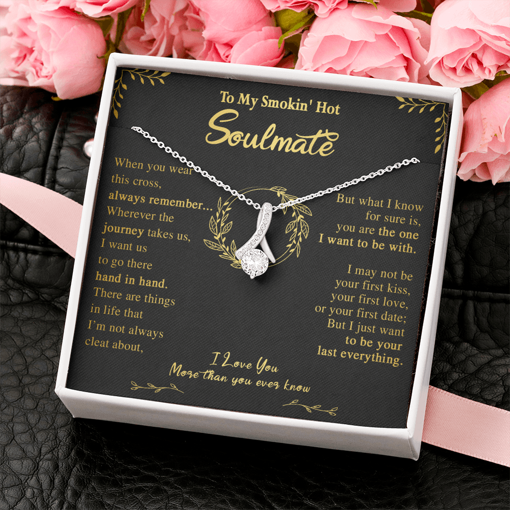 N355B To My Soulmate Necklace Engagement Anniversary Gift for Her Birthday