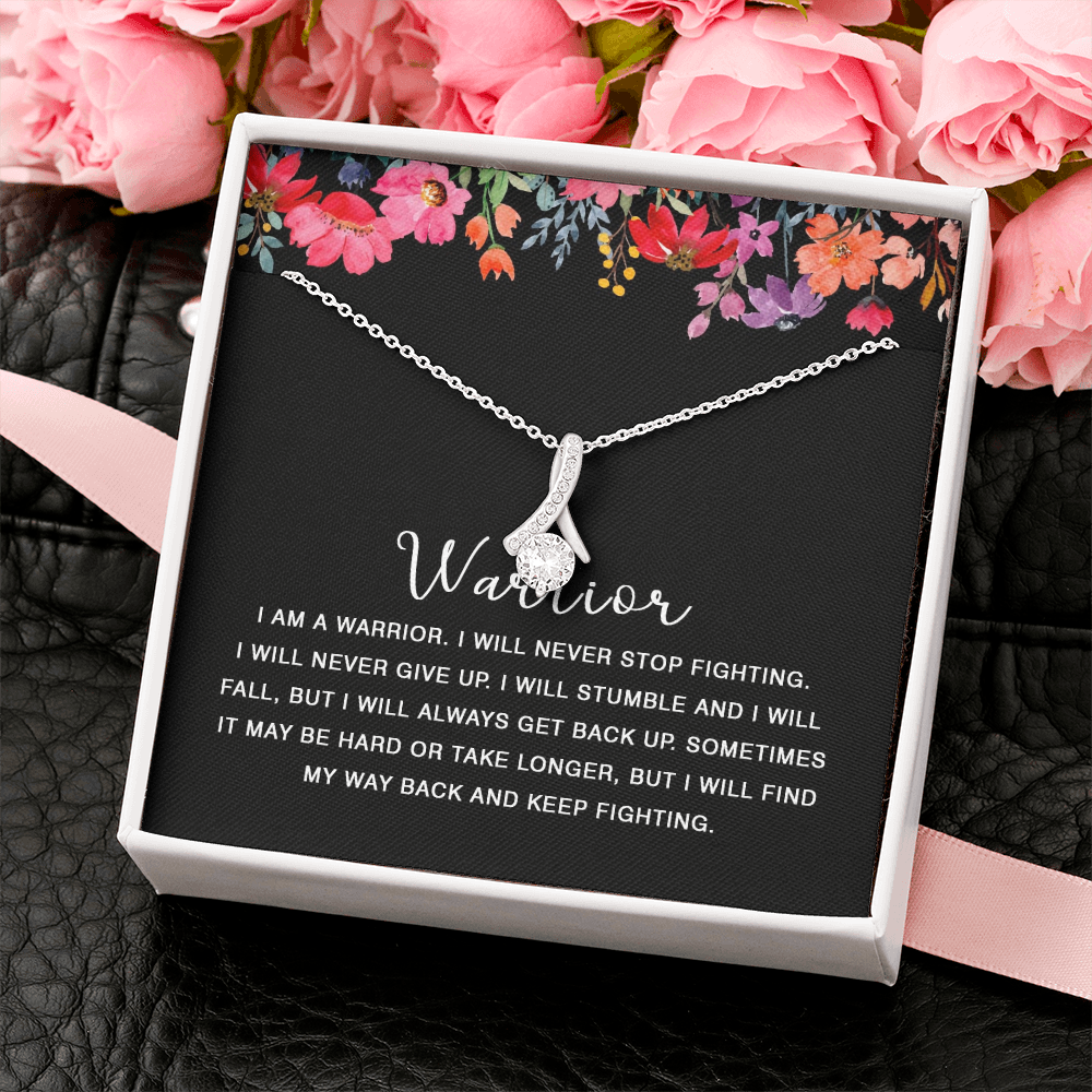 422A Warrior Necklace, I am Warrior, I Will Never Stop Fighting, Gift Birthday