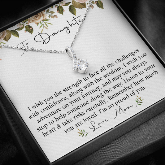 152B Necklace To My Daughter, Daughter Necklace Birthday Gift from Mom, Proud of You