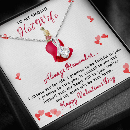 198B - To my Smokin' Hot Wife Necklace, I Love You Valentine's Day Gift from Husband