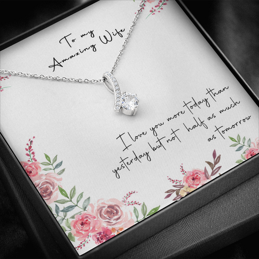 166B Necklace Gift To My Amazing Wife, Valentine Gift for Her, I LOVE YOU Forever