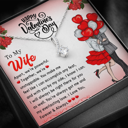 195B - Happy Valentine's Day Gift, Necklace To my Wife, I Love You Forever & Always
