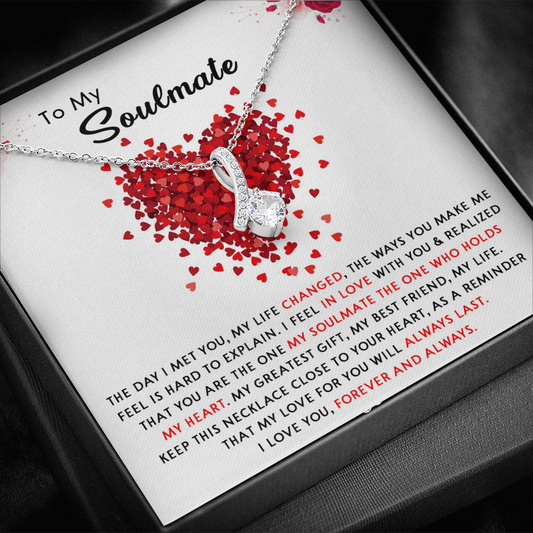 176B Necklace To My Soulmate, Necklace Gift for Women, I LOVE YOU Forever & Always