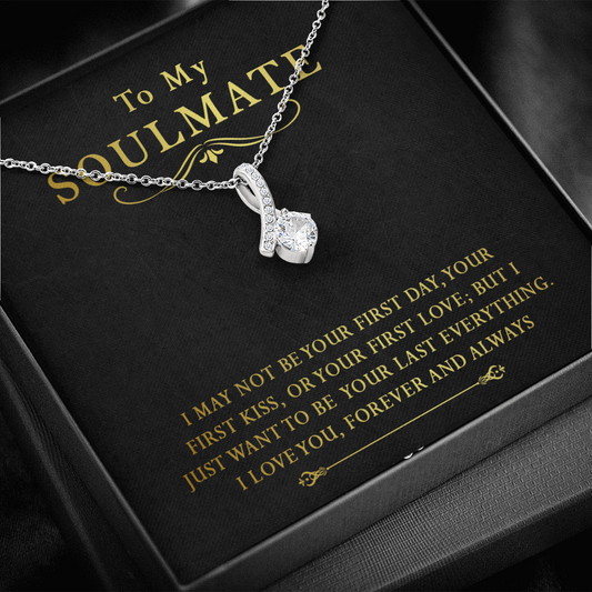 158B To My Soulmate Necklace, Gift for Her Necklace, I Love You Forever & Always