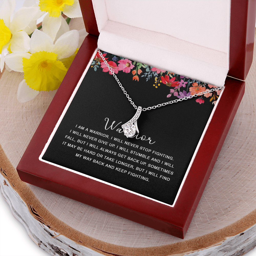 422A Warrior Necklace, I am Warrior, I Will Never Stop Fighting, Gift Birthday
