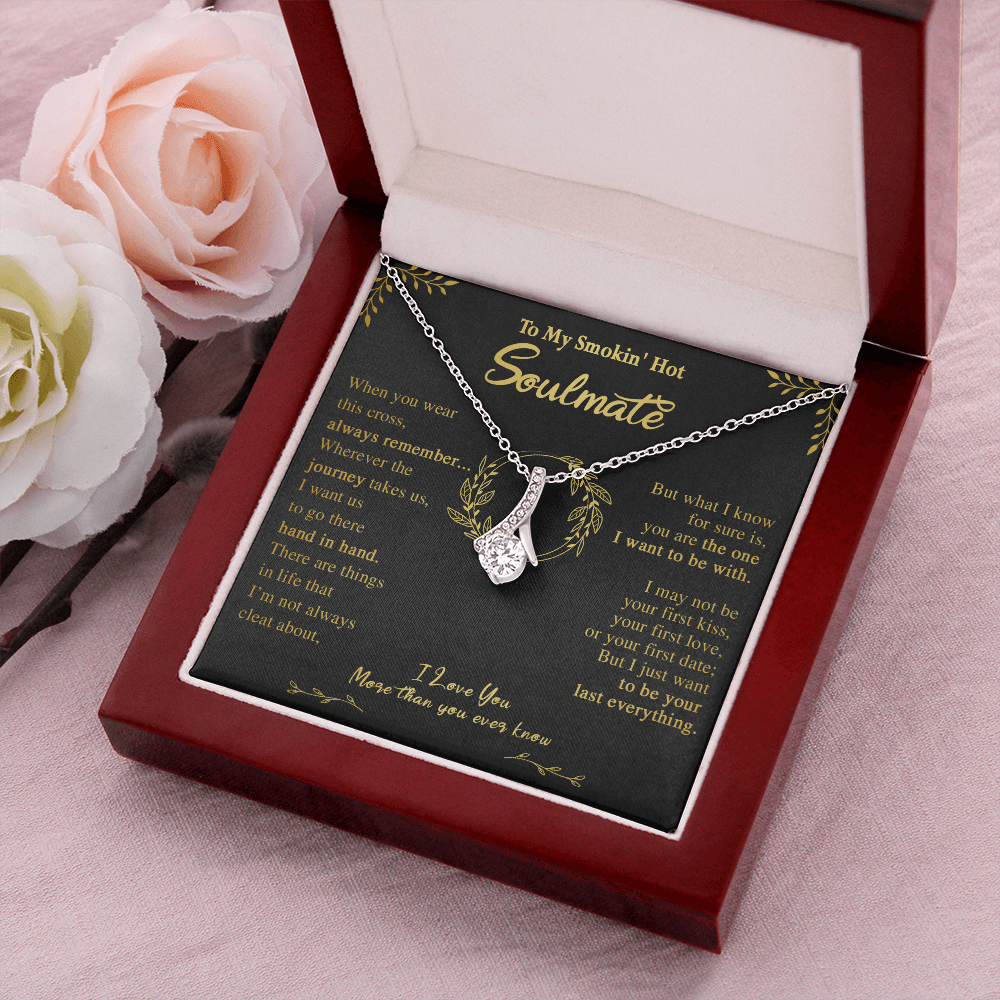 N355B To My Soulmate Necklace Engagement Anniversary Gift for Her Birthday
