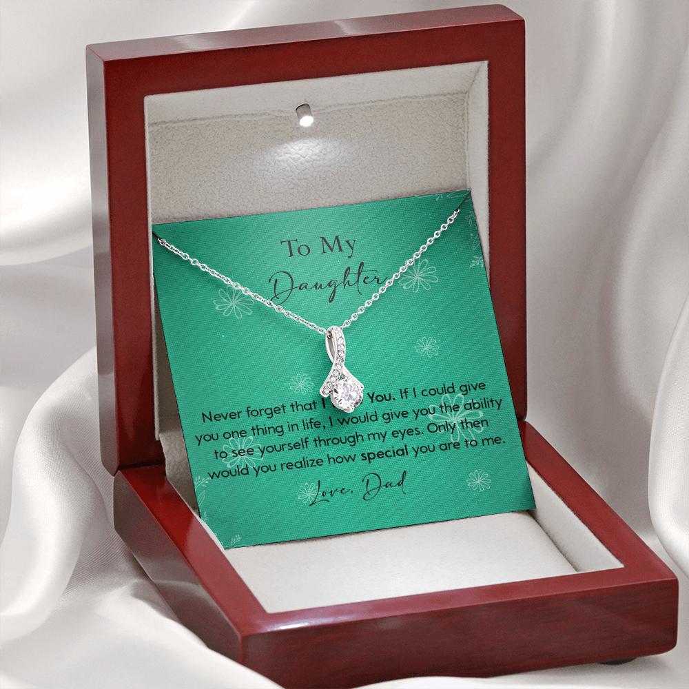 120B Necklace To My Daughter Gift From Dad, Never Forget That I LOVE YOU, Birth Gift