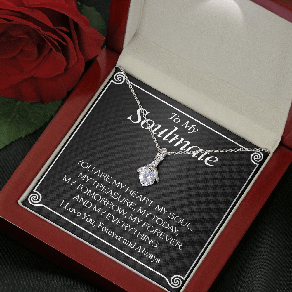 391 To my soulmate, You are my heart, my soul, my treasure... I love you