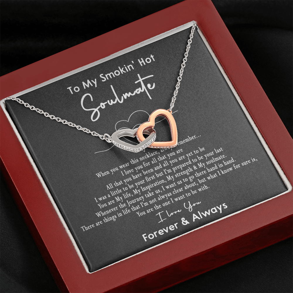 167D Necklace Gift To My Smokin Hot Soulmate, Gift for Her, I LOVE YOU Valentine Gift