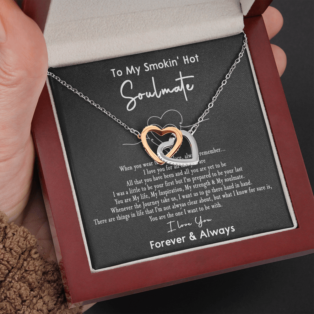 167D Necklace Gift To My Smokin Hot Soulmate, Gift for Her, I LOVE YOU Valentine Gift