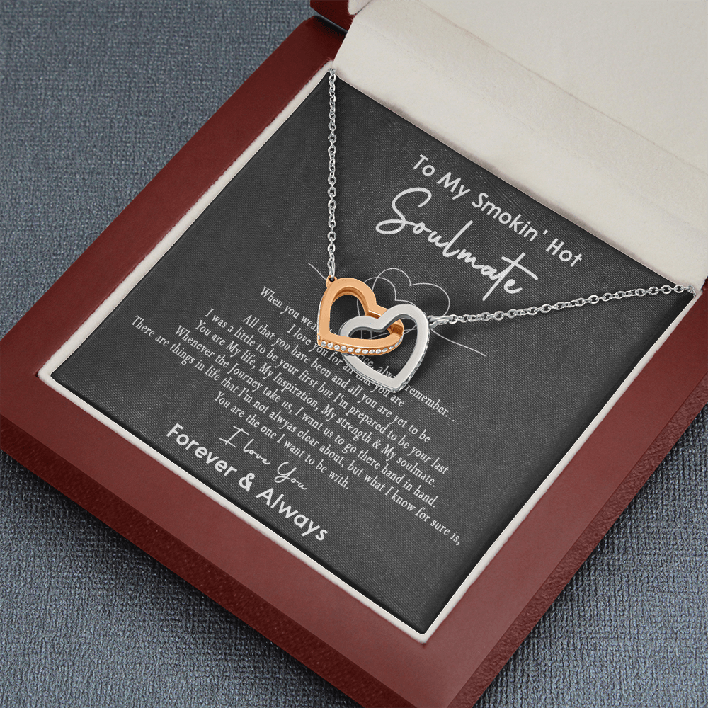 167D Necklace Gift To My Smokin Hot Soulmate, Gift for Her, I LOVE YOU Valentine Gift