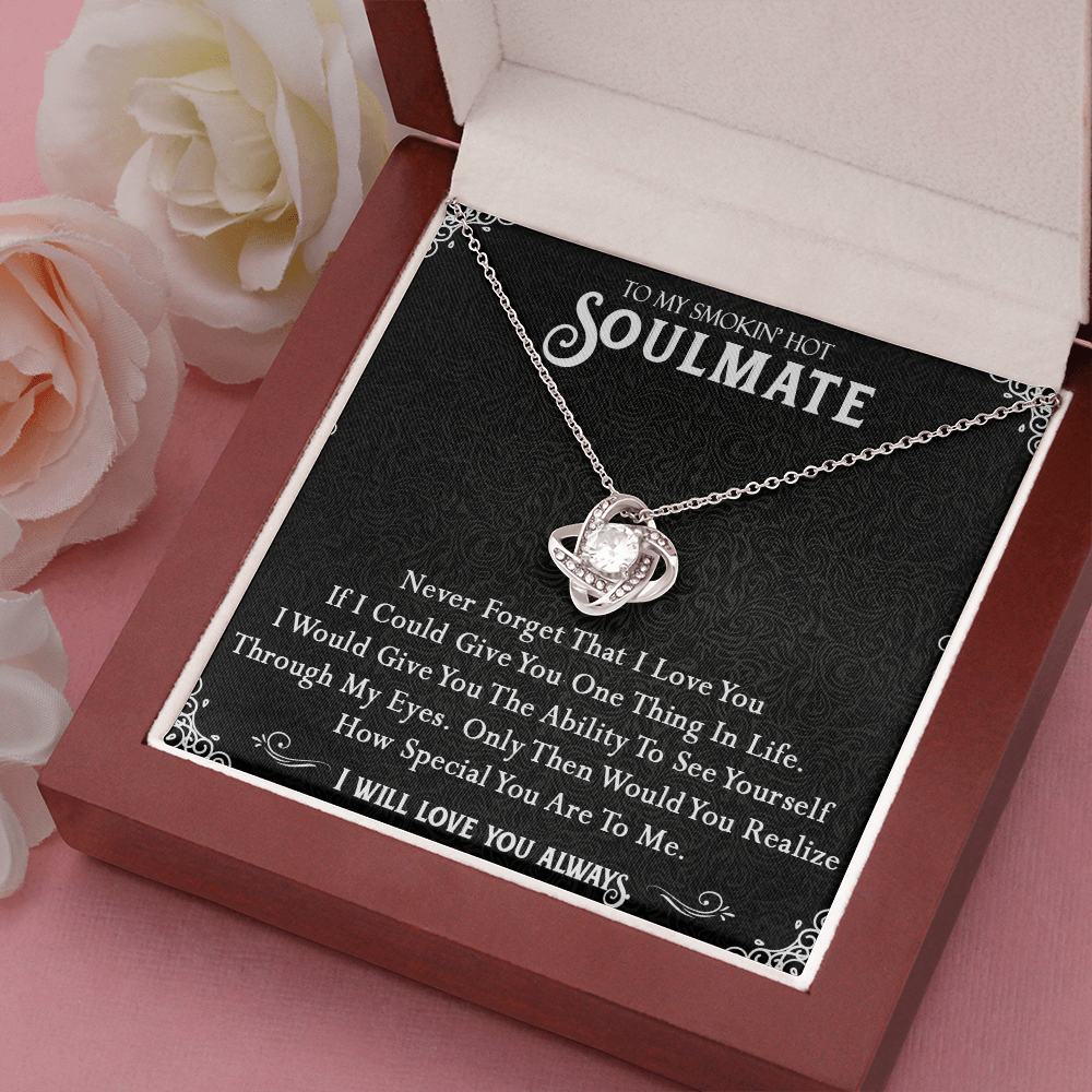 N365A To My Smokin Hot Soulmate Necklace, Valentines Day Gift For Girlfriend Wife