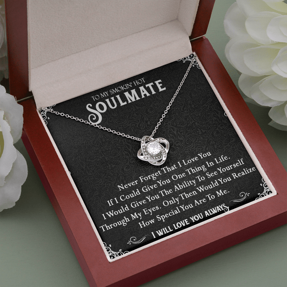 N365A To My Smokin Hot Soulmate Necklace, Valentines Day Gift For Girlfriend Wife